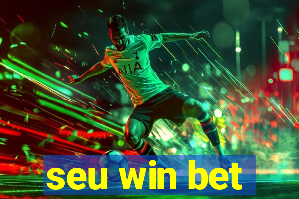 seu win bet